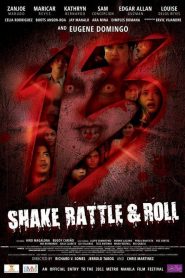 Shake, Rattle & Roll 13