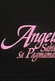 Angela: Sabik sa pagmamahal